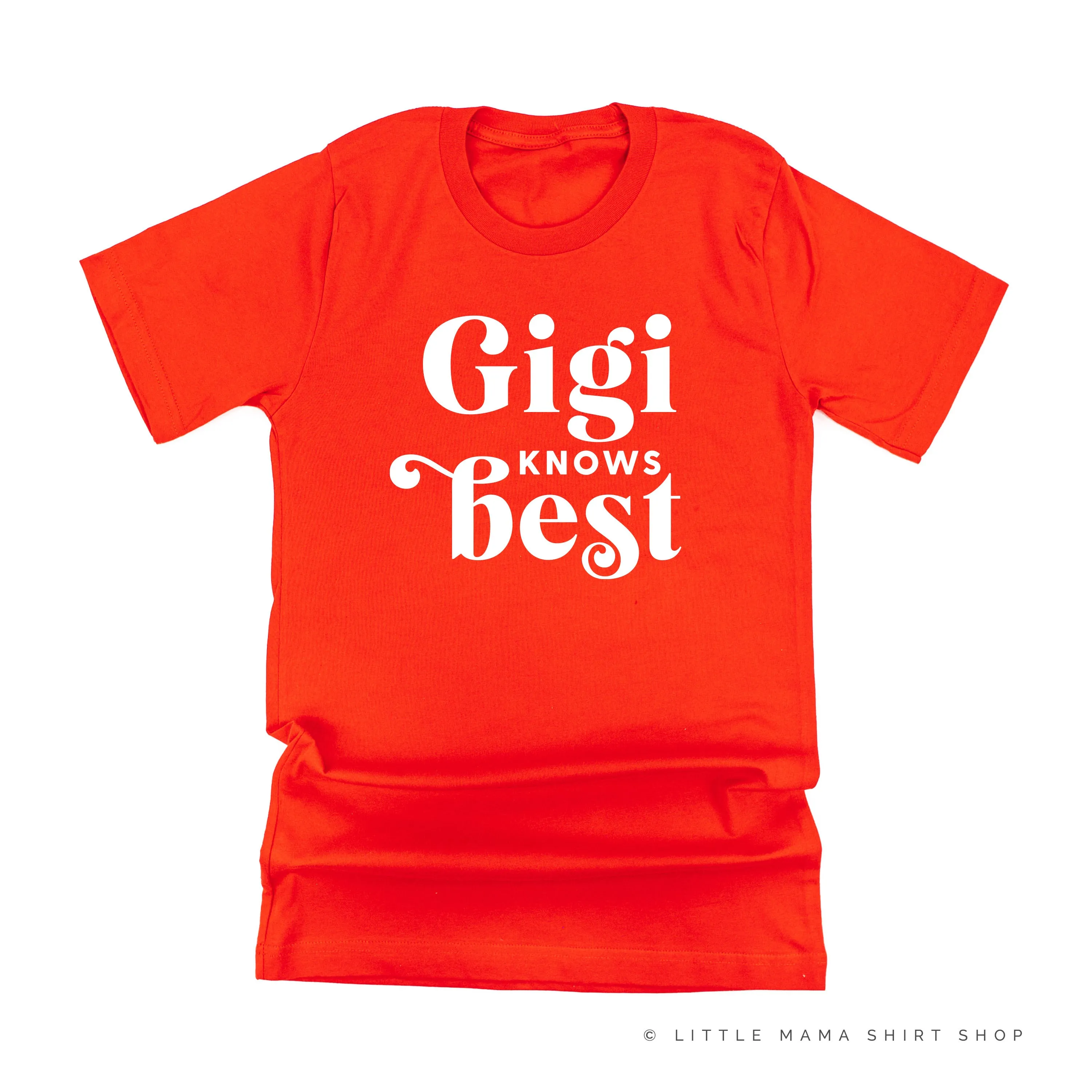 Gigi Knows Best - Unisex Tee